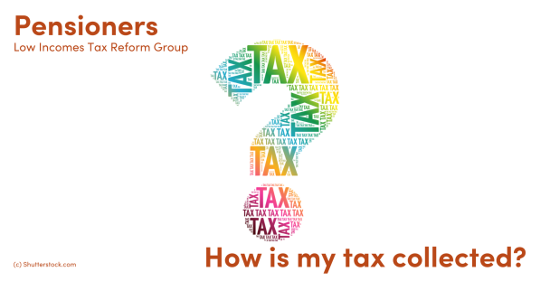 how-is-my-tax-collected-low-incomes-tax-reform-group